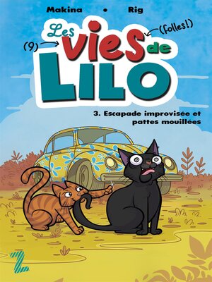 cover image of Les (9) vies (folles !) de Lilo--Nº 3